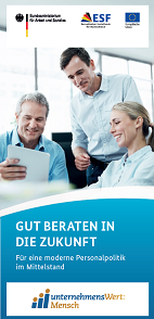 unternehmensWert:Mensch: Organisationsentwicklung, Prozessbegleitung ggf. Förderung für KMU bis 80% unternehmensWert:Mensch: Organisationsentwicklung, Prozessbegleitung ggf. Förderung für KMU bis 80%